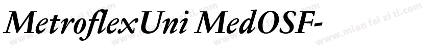 MetroflexUni MedOSF字体转换
